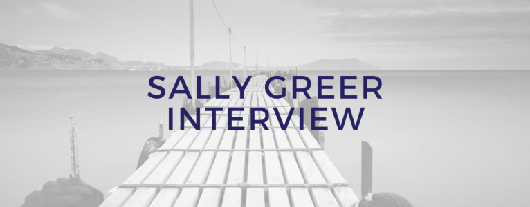 Sally Greer Interview