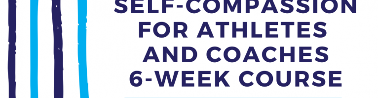 Untangling Self-Compassion for Athletes and Coaches in Sport